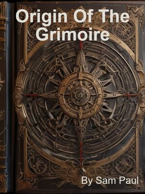 cover image of Origin of the Grimoire